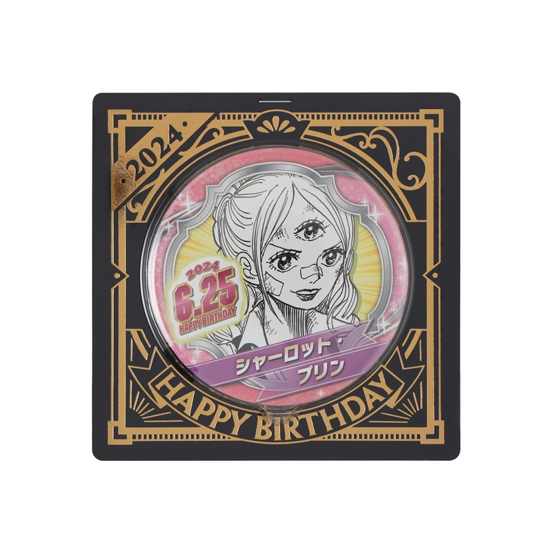 『ＯＮＥ　ＰＩＥＣＥ』バースデイ缶バッジ　シャーロット・プリン　ＢＤ２